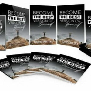 Become the Best Version of Yourself